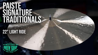 Video thumbnail for Paiste Signature Traditionals 22" Light Ride by West Coast Drum Shop