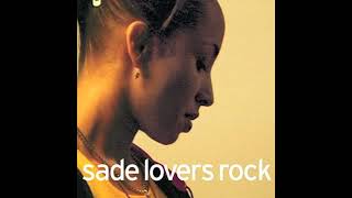 It&#39;s Only Love That Gets You Through - Sade