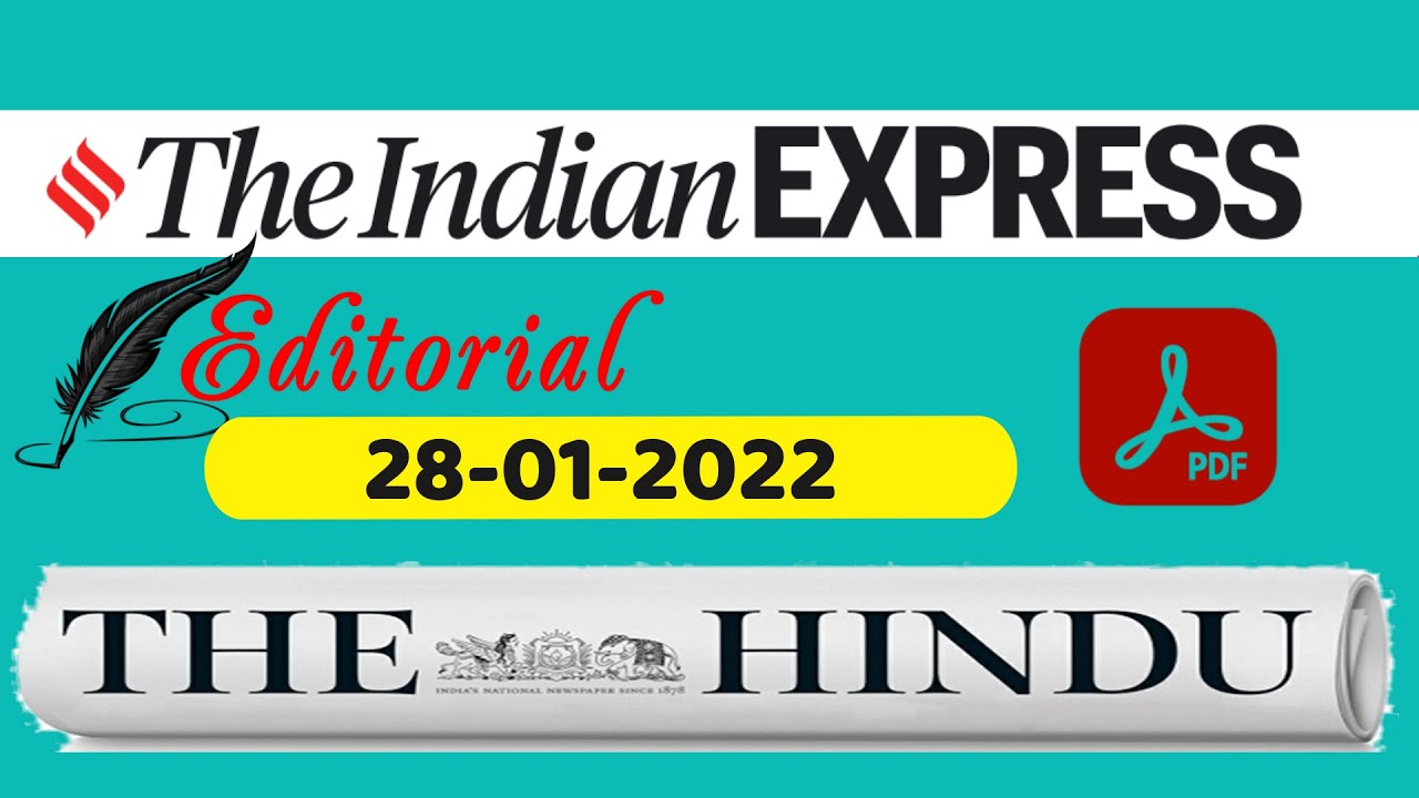 The Hindu Editorial PDF || The Indian Express PDF || Daily PDF || 28-01-2022