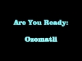 Are You Ready: Ozomatli