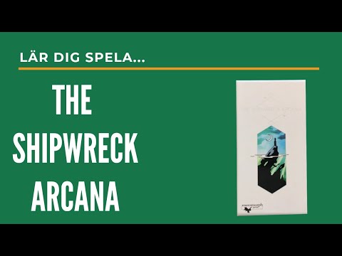 Lär dig spela The Shipwreck Arcana