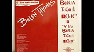 Belen Thomas - Y Mi Banda Toca El Rock (Remix)