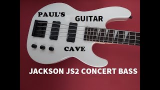 Video thumbnail for Paul's Guitar Cave - Episode 29 - The Jackson JS2 Concert Bass by Paul's Guitar Cave