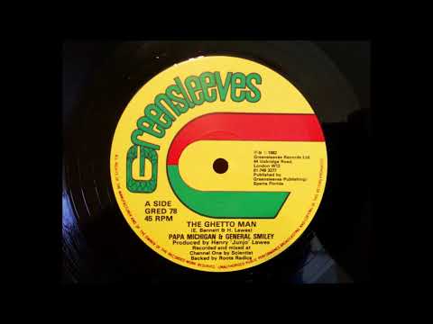 Papa Michigan & General Smiley * The Ghetto Man