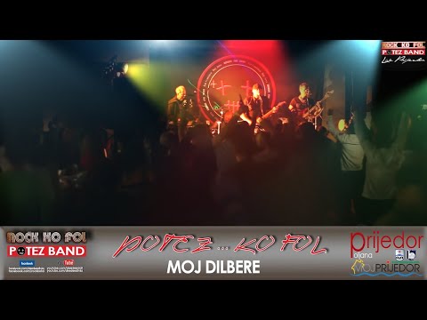 RKF - POTEZ - PRIJEDOR (POLJANA) - MOJ DILBERE