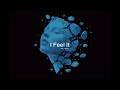 Vibfy -  I Feel It   (Official Visualizer)