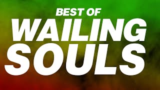 BEST OF THE WAILING SOULS MIX NONSTOP MIX 2022 (WAILING SOULS GREATEST SONGS MIX  - DJ LANCE THE MAN