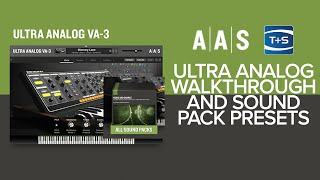 Video thumbnail for AAS Ultra Analog VA-3 | Walkthrough and Sound Pack Showcase by Time+Space