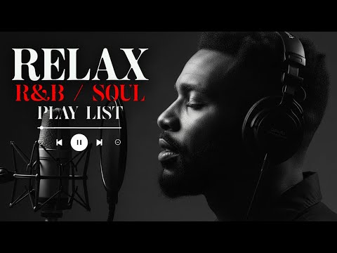 【R&B Soul】Sweet Soul Harmony – Gentle R&B sounds for deep relaxation
