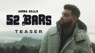 52 Bars (Official Teaser) FOUR YOU - KARAN AUJLA - EP Releasing on 4 Feb 2023