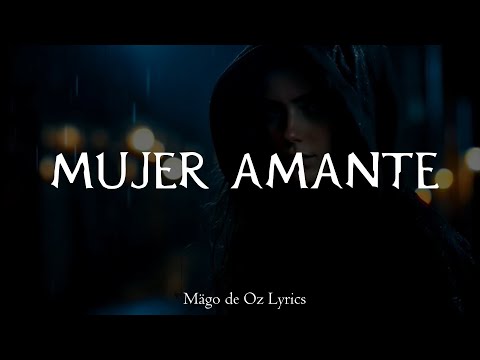 Mujer Amante - Mago De Oz