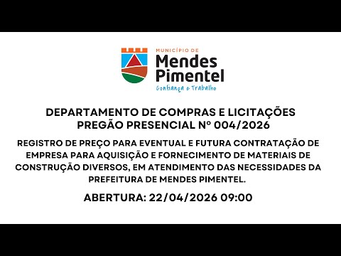 PREGÃO PRESENCIAL Nº 004/2026 - MENDES PIMENTEL