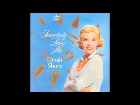 I Hadn't Anyone Till You - Dinah Shore