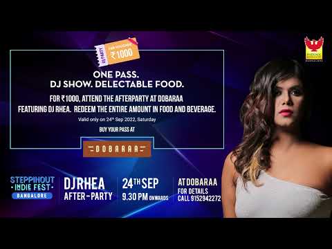 DJ Rhea at Dobaraa | AFTERPARTY | Steppinout Indie Fest Bangalore