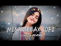 🎧2026 Ultimate Mind Relaxing Lofi Beats | Study, Sleep & Chill 🎶🥰|#CalmBeats#AestheticLofi