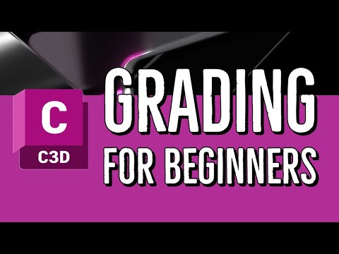 Grading for Beginners in Civil 3D 2023 to 2024