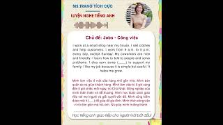 Luyện nghe tiếng Anh theo chủ đề: Công việc - Jobs