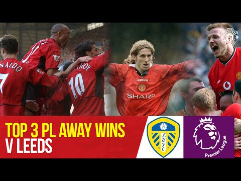 Top 3 Premier League Wins at Leeds | Leeds United v Manchester United | Bitesize Boxset