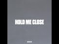 Hold Me Close