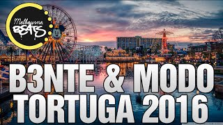 B3nte & Modo - Tortuga 2016 (Original Mix)