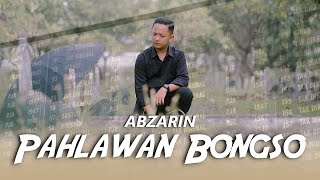 Download lagu Abzarin - Pahlawan Bongso (Thalita Music) mp3 Download lagu Abzarin - Pahlawan Bongso (Thalita Music) mp3