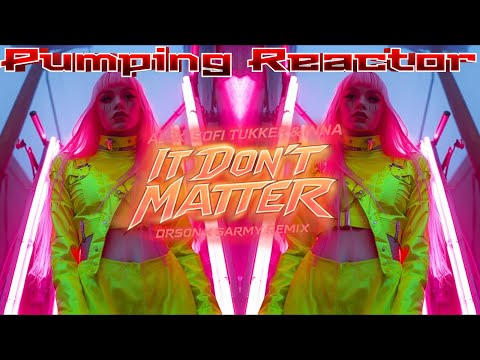 Alok, Sofi Tukker & INNA - It Don't Matter (Orson x Sarmy Remix)