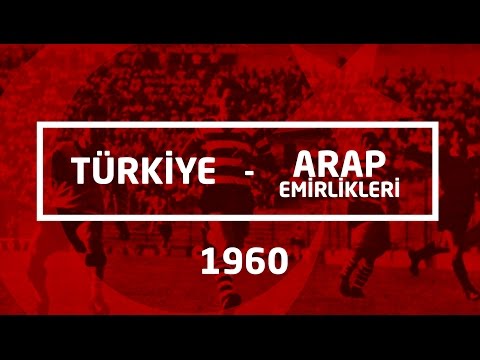 Türkiye - Birleşik Arap Emirlikleri 17.01.1960 | Milli Takımlar