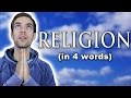 RELIGION in 4 words (YIAY #104) 