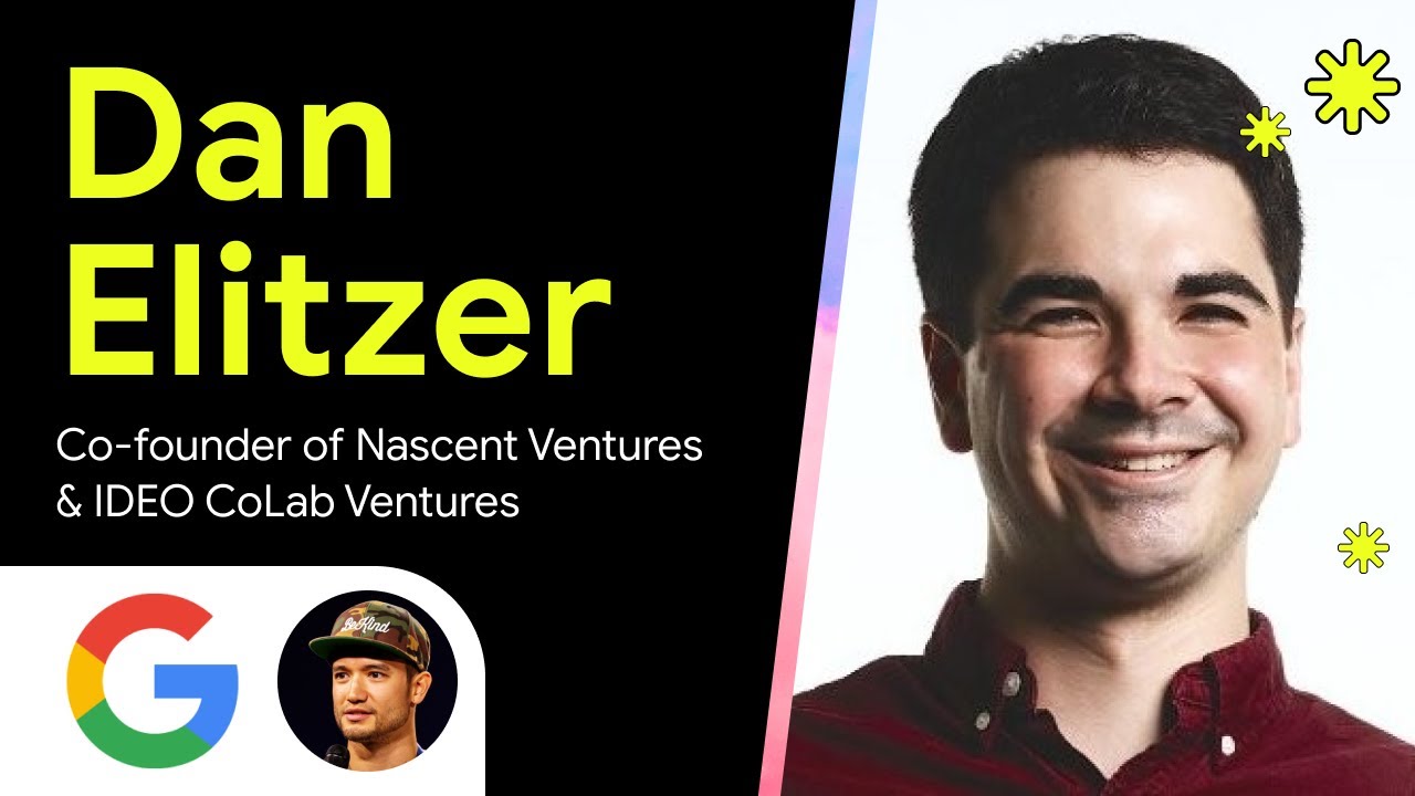 Dan Elitzer | Co-Founder of Nascent and IDEO CoLab Ventures