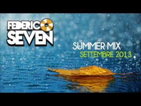 SUMMER MIX SETTEMBRE 2013 - COMMERCIALE - FEDERICO SEVEN