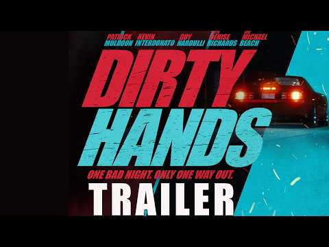 Трейлеры Dirty Hands