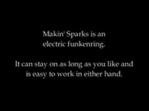 Makin’ Sparks by Sylvester the Jester