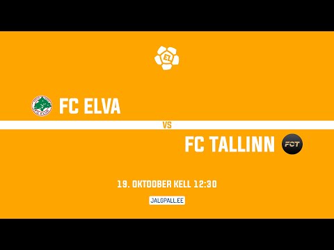 FC Elva - FC Tallinn | Esiliiga 2025