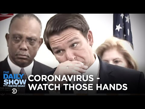 冠狀病毒。小心你的手 (Coronavirus: Watch Those Hands | The Daily Show)