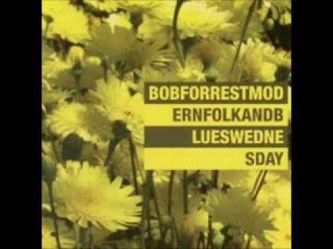 Bob Forrest- Modern Folk and Blues Wednesday FULL