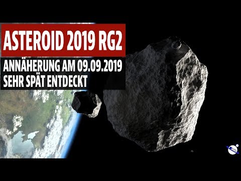 Asteroid 2019 RG2 - Annäherung am 09.09.2019 - Sehr spät entdeckt