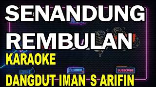 Download lagu SENANDUNG REMBULAN KARAOKE IMAN S ARIFIN mp3 Download lagu SENANDUNG REMBULAN KARAOKE IMAN S ARIFIN mp3