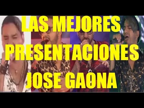 Jose Gaona -  Las 10 Mejores Presentaciones En Los Cuatro Finalistas