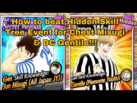 Chest Misugi & DC Gentile Hidden skill tree event![Captain Tsubasa Dream Team]