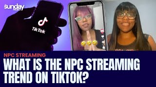 What Is the NPC Streaming Trend on TikTok? thumbnail
