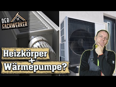 Funktioniert eine Wärmepumpe auch mit normalen Heizkörpern?