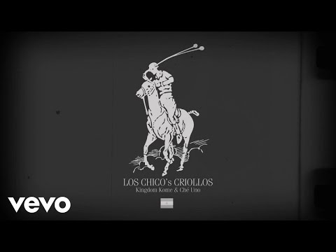 Los Chicos Criollos, Kingdom Kome, Che Uno - Mezcal y Hongos ft. NIKO IS