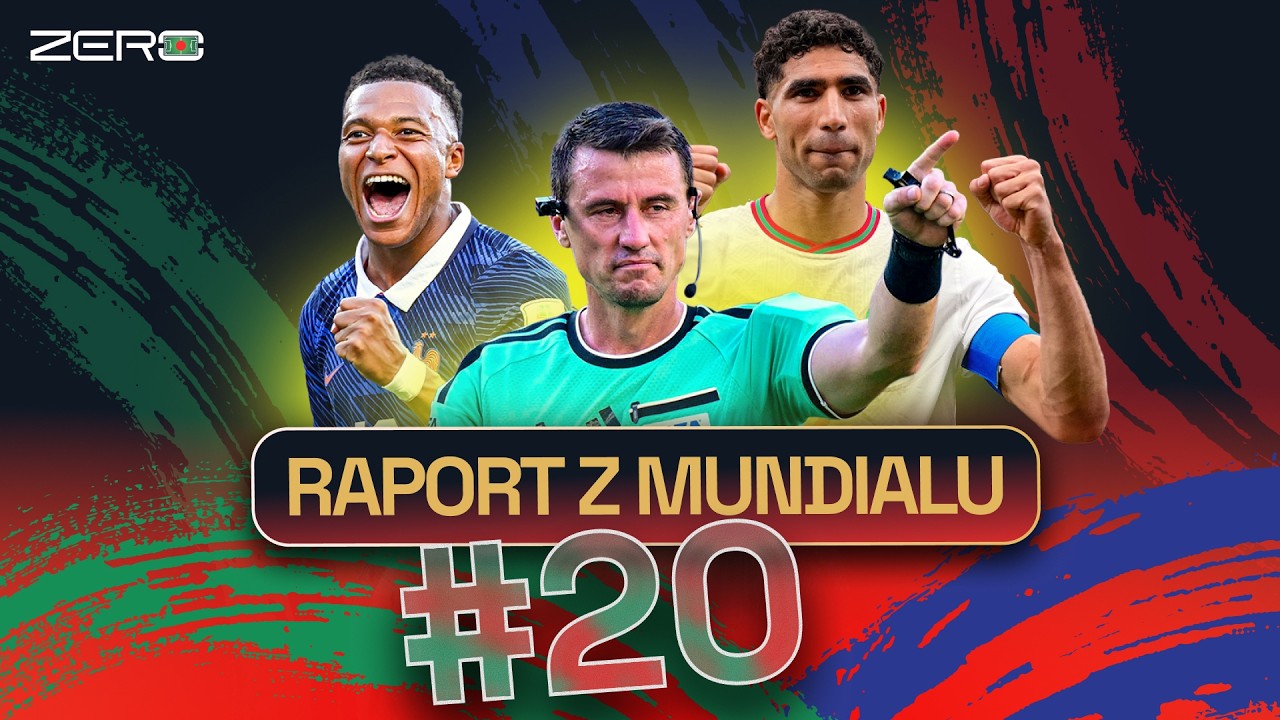 PARAGWAJ I KANADA ODPADAJĄ, FRANCJA I MAROKO GRAJĄ DALEJ | RAPORT Z MUNDIALU #20
