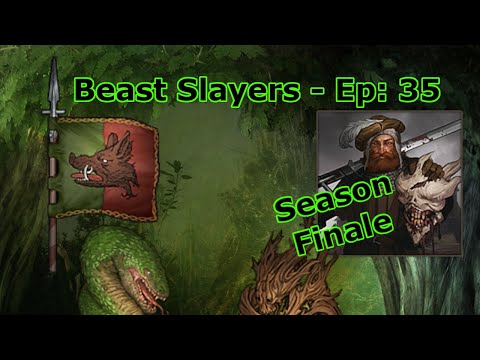 Ijirok & MadMan!! - Beast Slayers Season Finale!! [Season 6,Ep:35] (Battle Brothers Legends Mod)