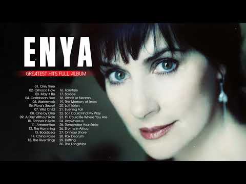 The Very Best Of ENYA Full Album 2021 - ENYA Greatest Hits Playlist