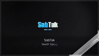 Download lagu SabTak mp3 Download lagu SabTak mp3