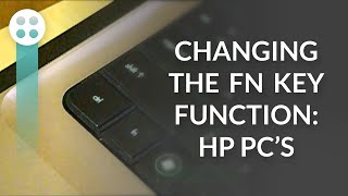 Changing the FN Key Function - HP PC