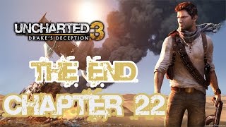 Uncharted 3 : Drakes Deception HD Walkthrough - Final - Chapter 22 "The Dreamers of the Day"