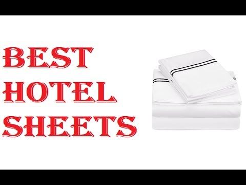 Best Hotel Sheets 2021