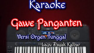 Download lagu Gawe Panganten Karaoke mp3 Download lagu Gawe Panganten Karaoke mp3